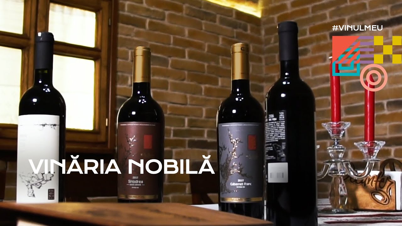 Vinul Meu.Vinăria Nobilă