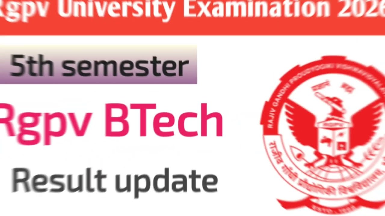 RGPV BTech 5th Sem Result 2026 🔥 | Kab Aayega Result? Latest Update 💯