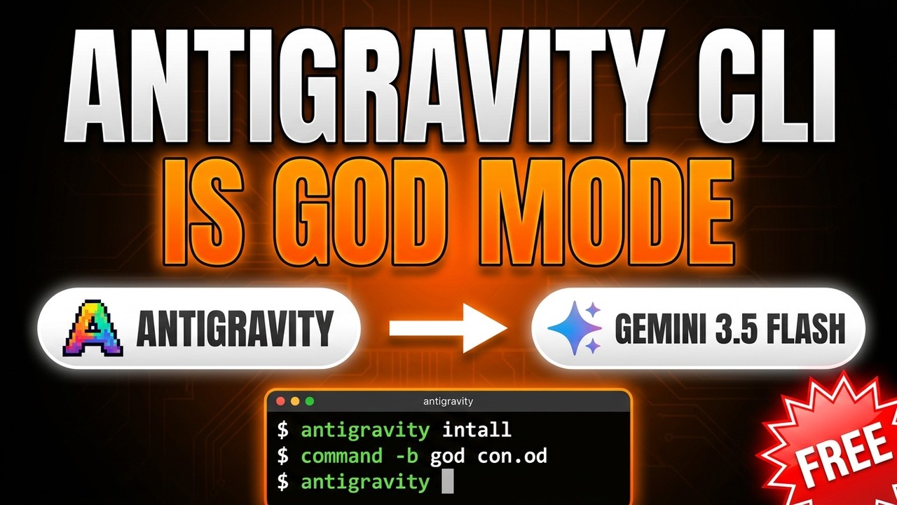 Google Antigravity CLI &mdash; это БОЖЕСТВЕННЫЙ РЕЖИМ (БЕСПЛАТНЫЙ Gemini 3.5 Flash)