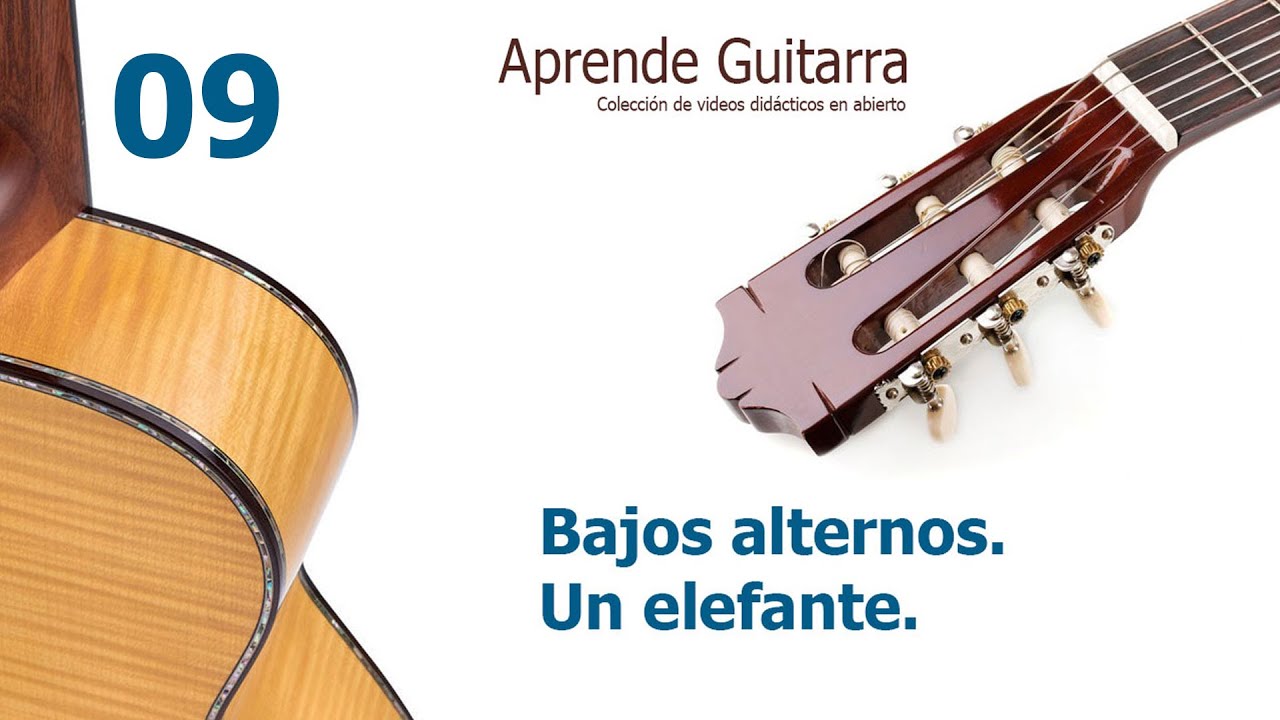 Aprende Guitarra 09 - Un elefante se balanceaba - Bajos alternos