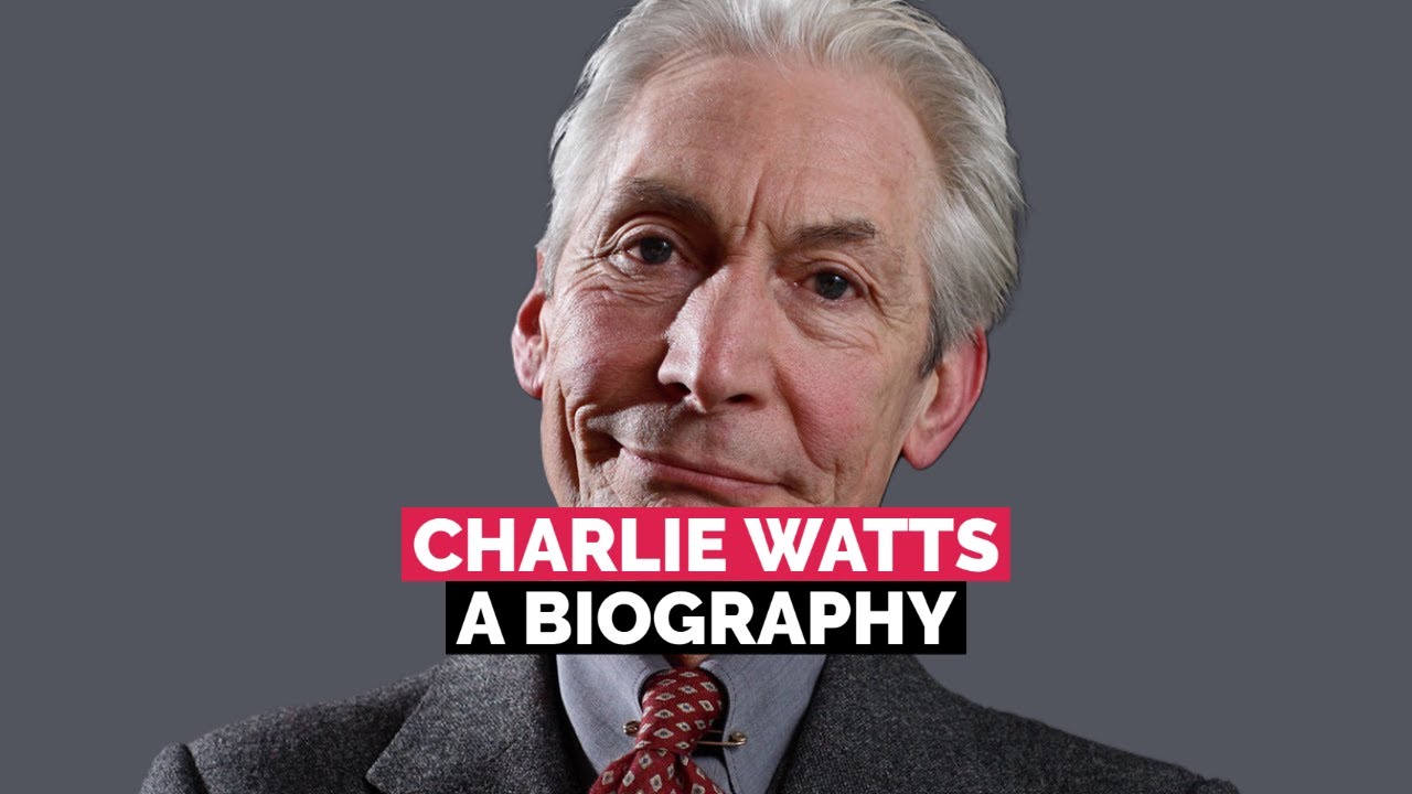 Charlie Watts: A Biography