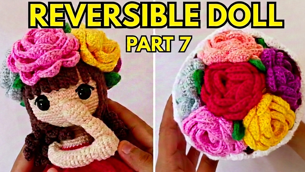 💐 Cómo Hacer una MUÑECA REVERSIBLE AMIGURUMI a Crochet (7) | Tutorial | Idea para Regalar o Vender 💐