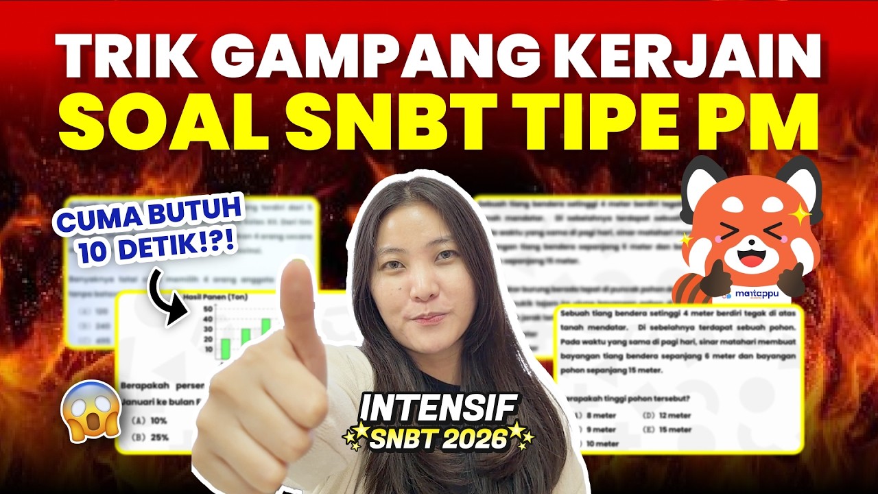 H-7 SNBT 2026! WAJIB BISA TIPE SOAL PM INI KALO MAU LOLOS | Mantappu Academy