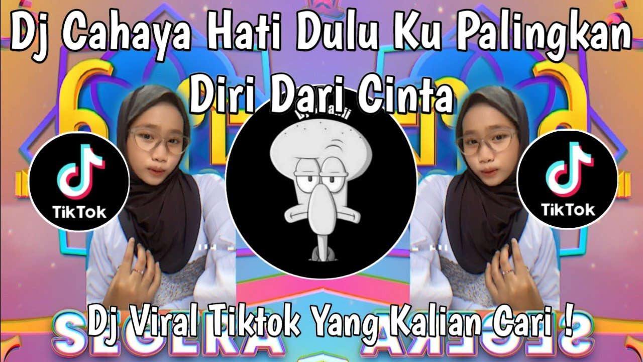 DJ CAHAYA HATI DULU KU PALINGKAN DIRI DARI CINTA | DJ SEPANJANG HIDUP VIRAL TIKTOK TERBARU 2025 !