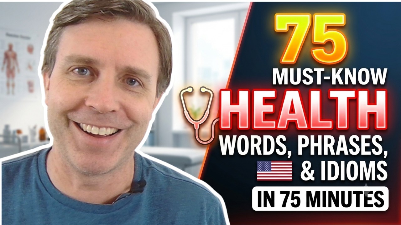 ADVANCED HEALTH VOCAB: Words, Phrases, & Idioms You Need to Know