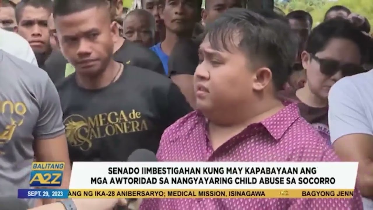Balitang A2Z | SENADO IIMBESTIGAHAN KUNG MAY KAPABAYAAN ANG AWTORIDAD SA CHILD ABUSE SA SOCORRO
