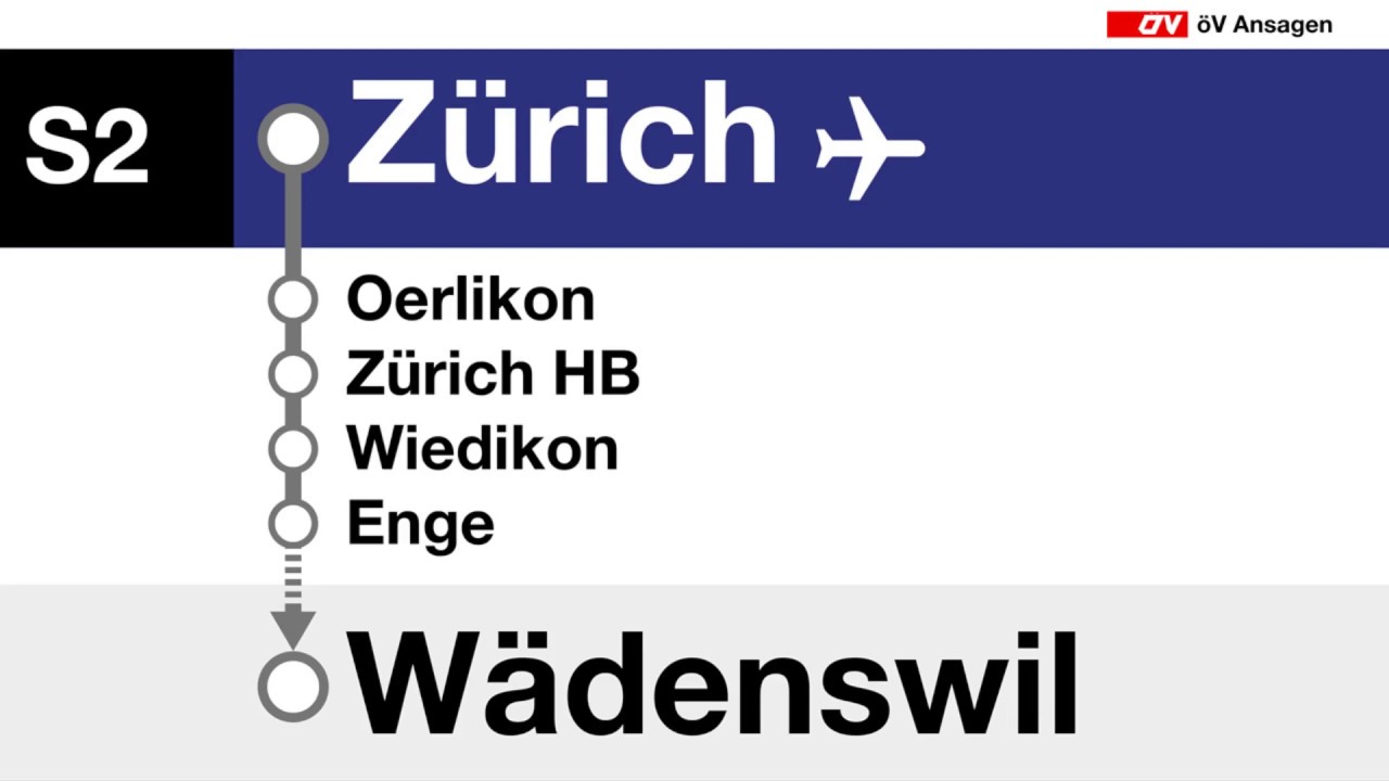 ZVV Ansagen - S2 Zürich Flughafen-Zürich HB-Wädenswil