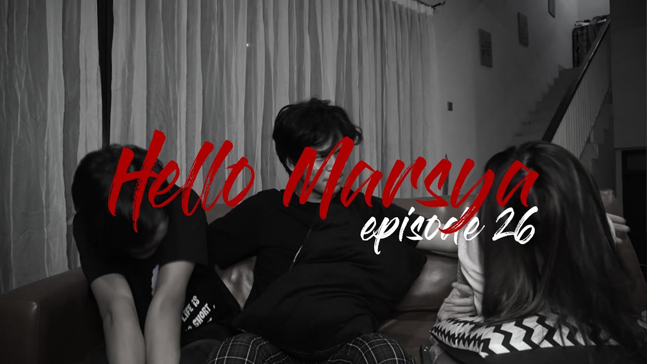 Hello Marsya Eps. 26 : Frislly Marsya vs Caithlyn
