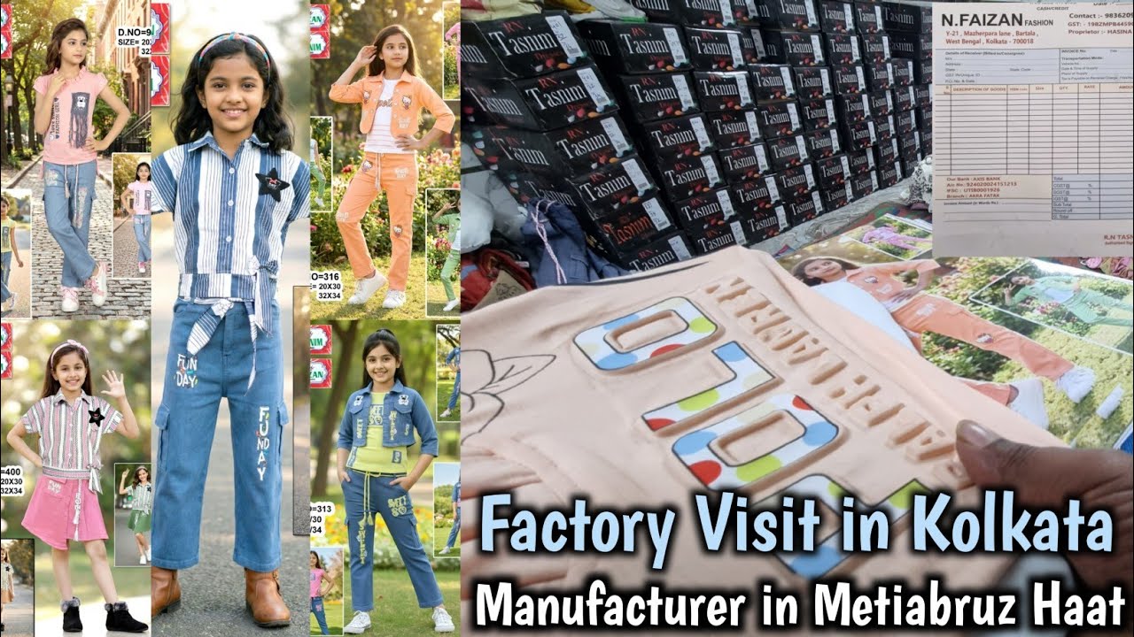 Manufacturer and Wholesaler N FAIZAN FASHION Metiabruz Haat Kolkata l Abm Haat Kid's Wear Wholesaler