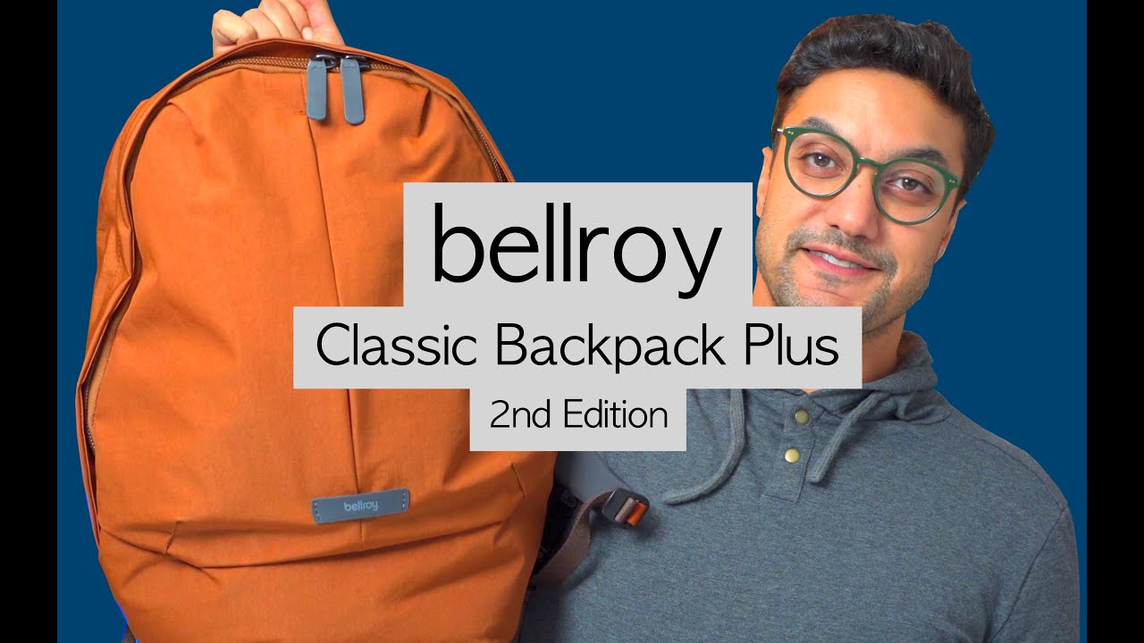 bellroy Classic Backpack Plus (2nd Edition) | Everyday Carry at it’s Simplest