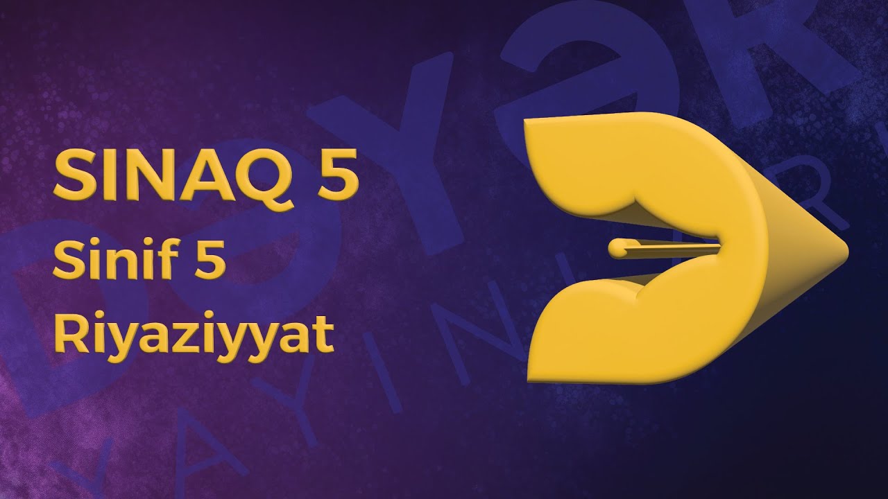 Riyaziyyat 5-ci sinif - Sınaq 5