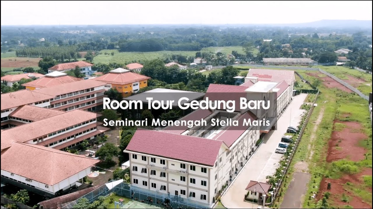 ROOM TOUR GEDUNG SEMINARI BARU | SEMINARI MENENGAH STELLA MARIS BOGOR