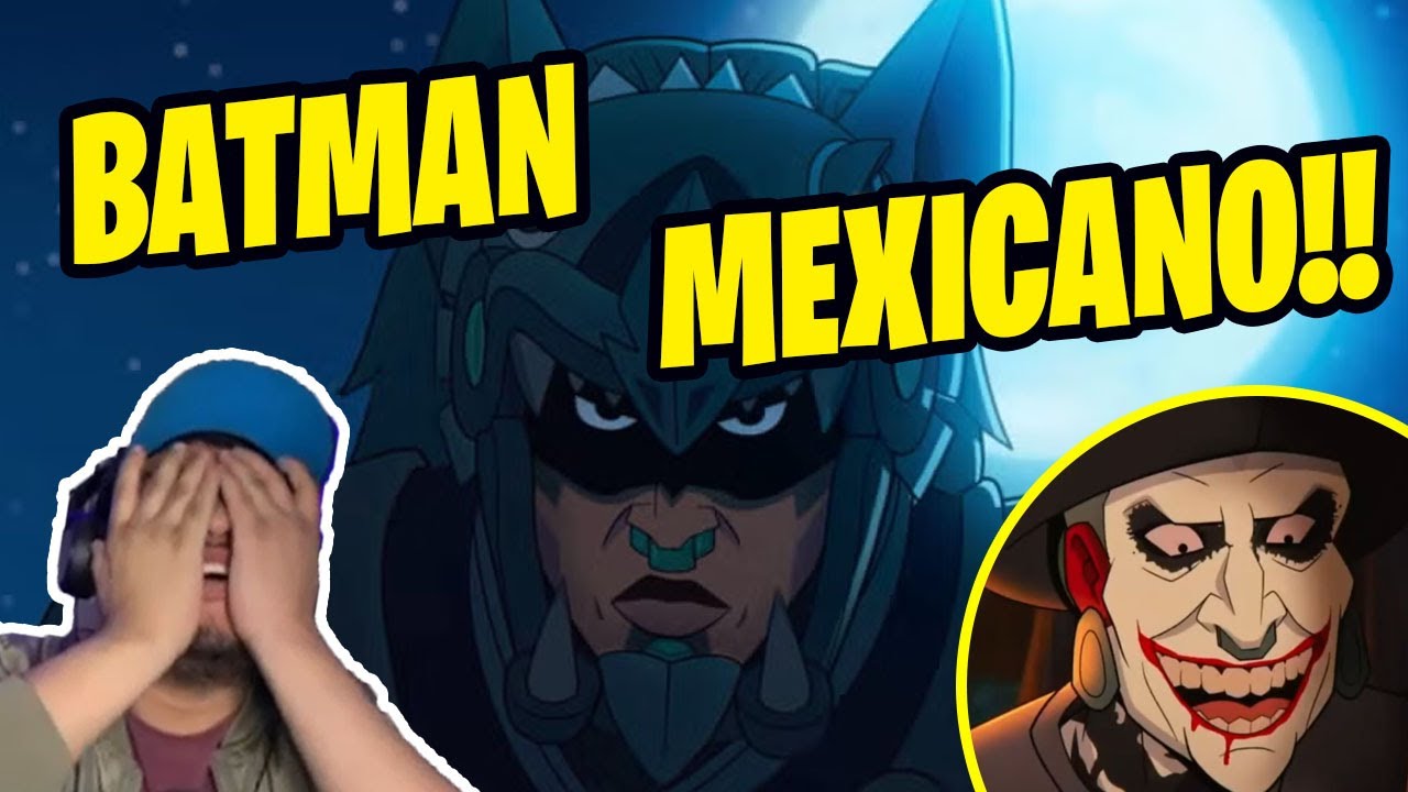 😱ESE BATMAN ES GOOOD!!😱  | 🔥 TRAILER de BATMAN AZTECA🔥