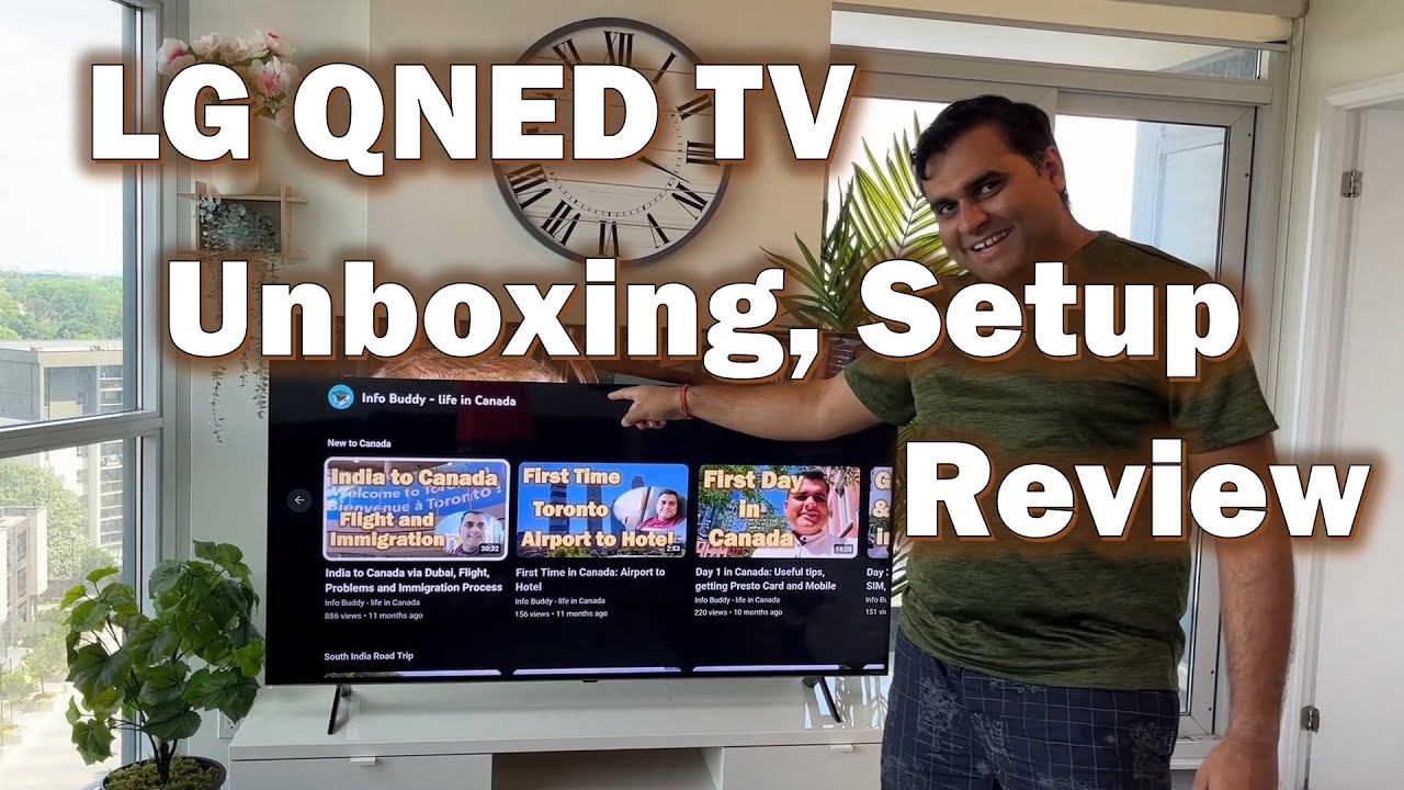 LG QNED TV Unboxing, Setup and Review