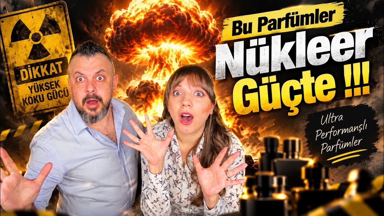Bu Parfümler Nükleer Güçte! - Yüksek Performanslı Parfümler