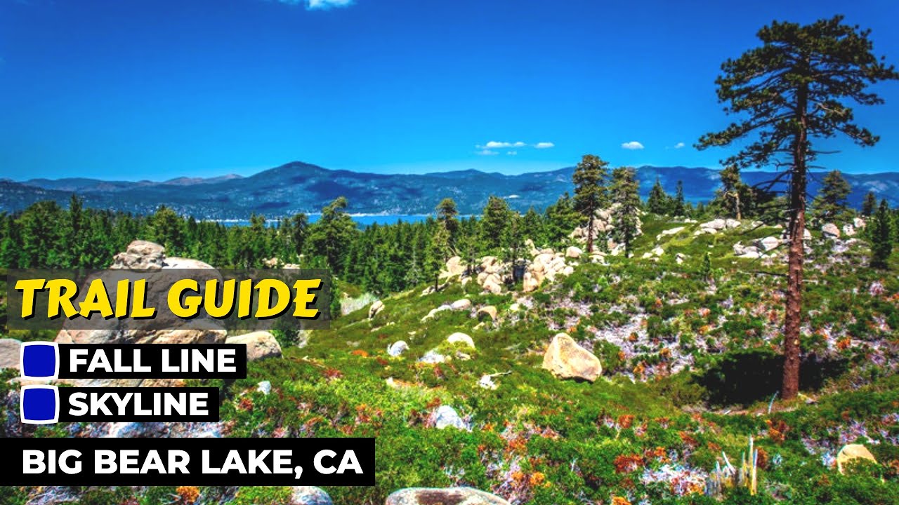 Big Bear Lake MTB Trail Guide #1 | South Shore: Fall Line & Skyline Full Tour 4K