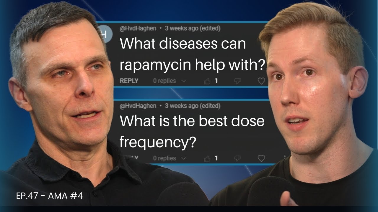 Answering Questions on RAPAMYCIN (Gold Standard Longevity Intervention) | 47 - AMA #4