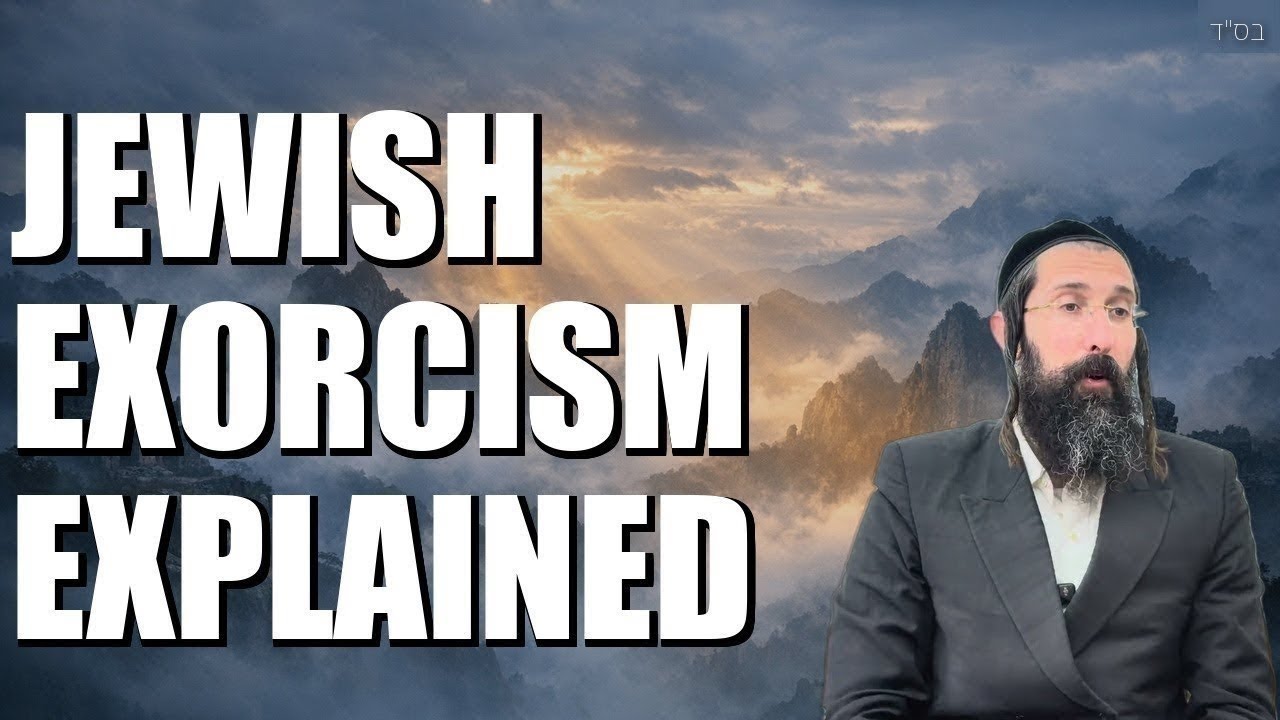 Jewish Exorcism EXPLAINED | LIKUTEI MOHARAN TORAH 7 TINYANA