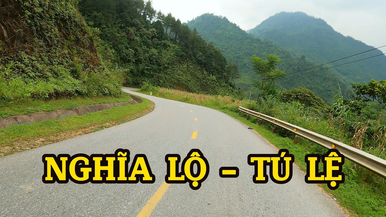 Tây Bắc P3: Nghĩa Lộ - Tú Lệ, Văn Chấn, Yên Bái - Quốc Lộ 32 - Chân đèo Khau Phạ