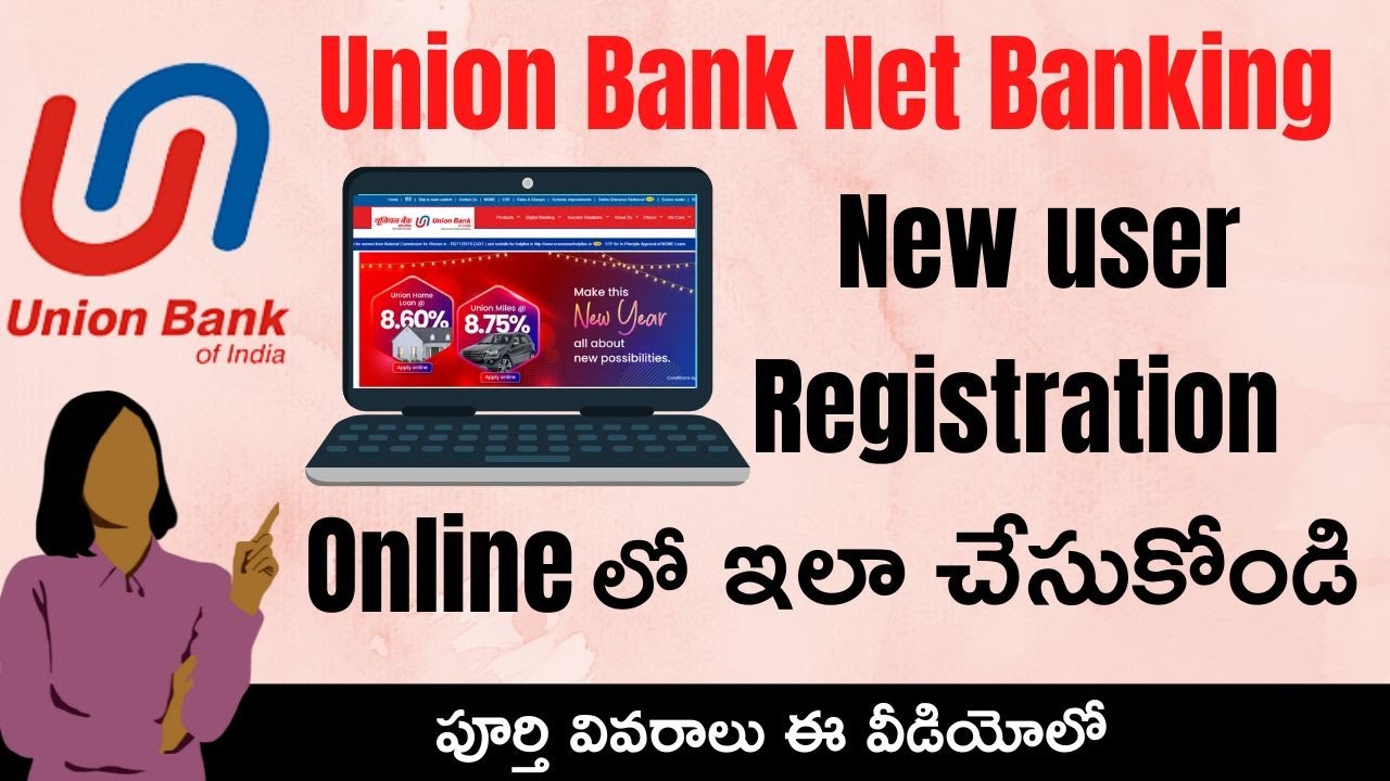 Union Net banking New User Registration || How to Register Union Net banking Online in Telugu