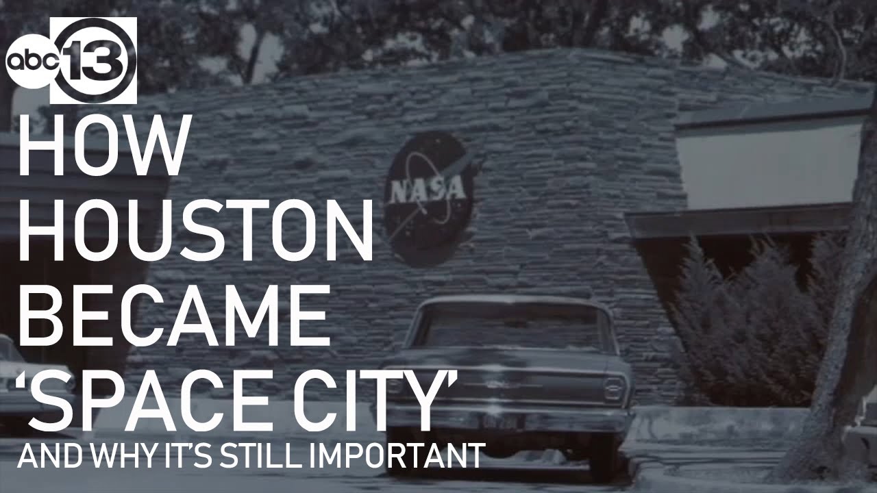 How Houston became 'Space City' and why it's still important?