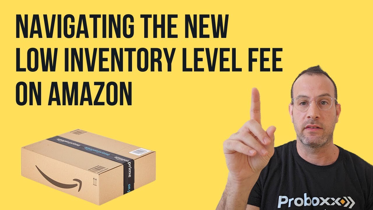 How To Navigate The New Low Inventory Fee on Amazon - Our Top Tips
