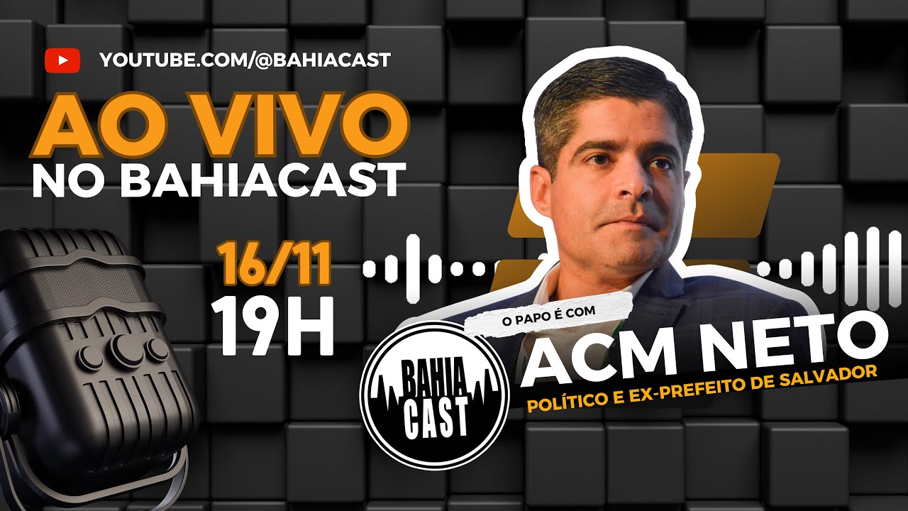 ACM Neto e o Legado Político em Salvador