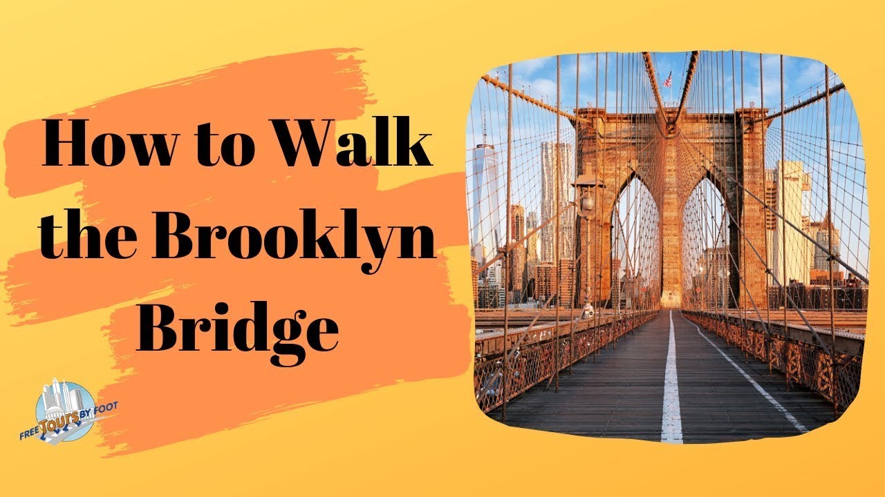 Tips for Walking Across the Brooklyn Bridge