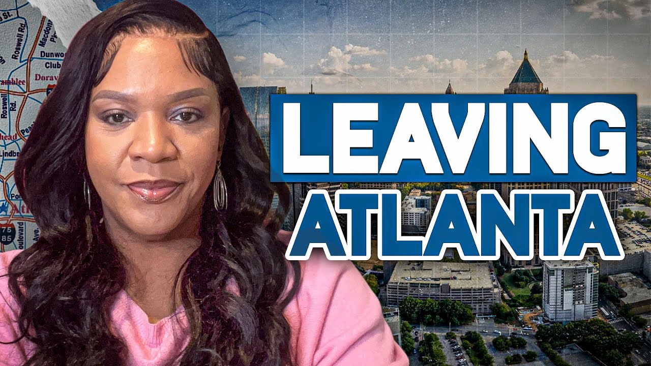 Why Everyone Is Leaving Atlanta GA | What’s Really Driving People Away