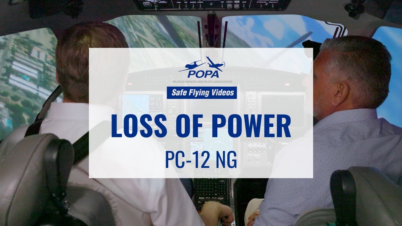 Loss of Power in Flight in the PC-12 NG