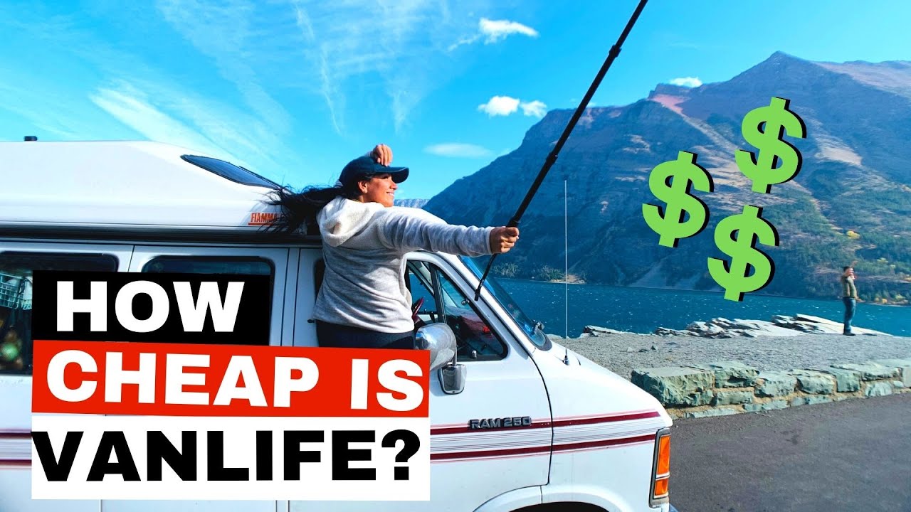 MONTHLY EXPENSES LIVING IN A VAN: Is van life cheap or expensive?