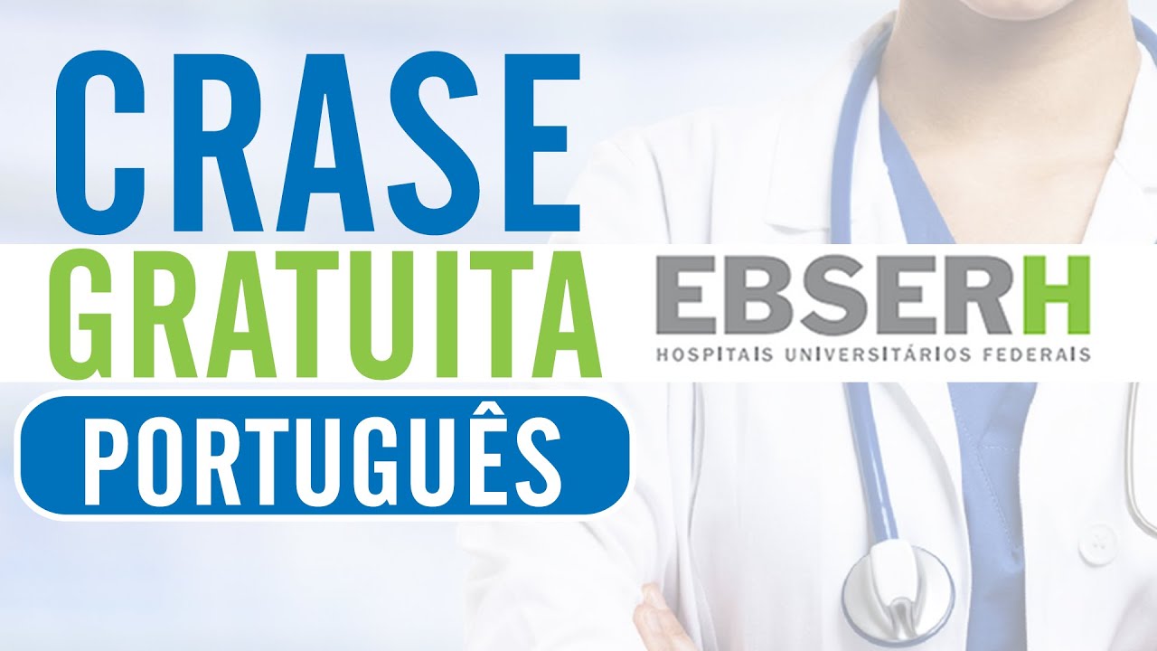 Português - CRASE - Ebserh - Exercícios da Banca IBFC