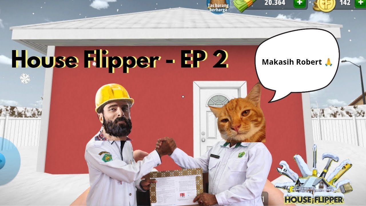 House Flipper - Ep. 2 (Dikasih kantor sama Robert)