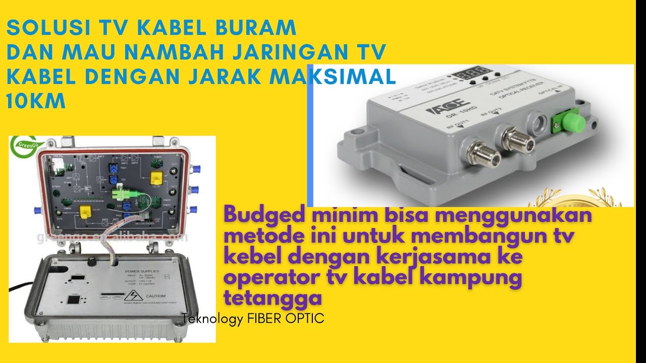Penerapan tv kabel menggunakan kabel Fiber optik