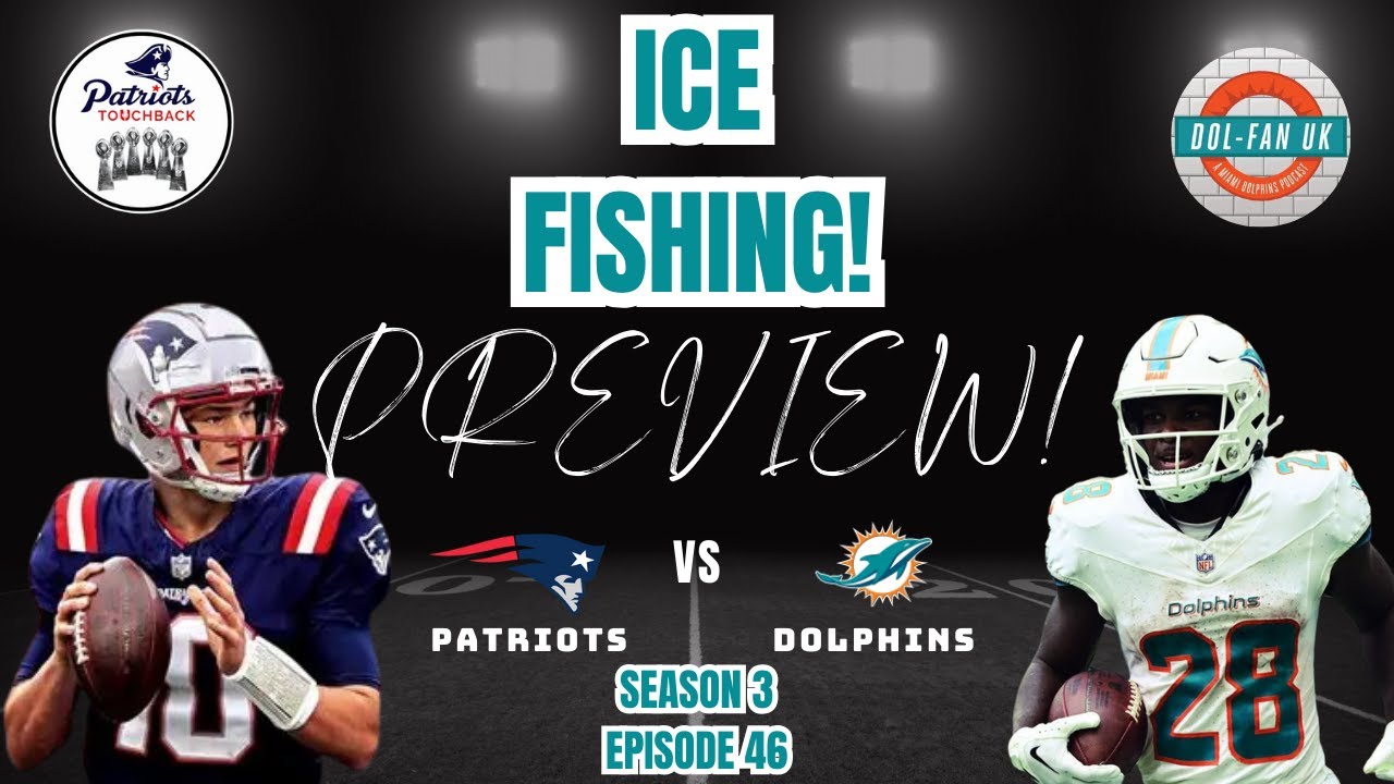 ICE FISHING! | 🔵 PATRIOTS VS ⚪ DOLPHINS | SEASON 3 EPISODE 46