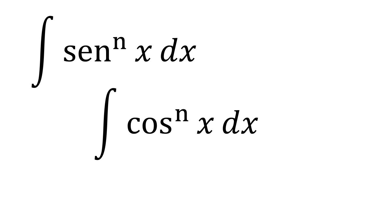 integral seno/coseno elevado n || potencia en&eacute;sima del seno/coseno de x
