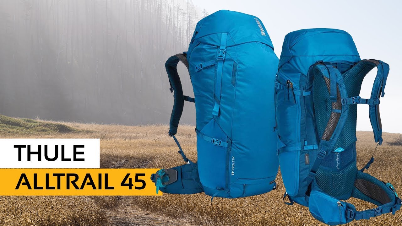 Análise: Mochila para Trekking THULE AllTrail 45!