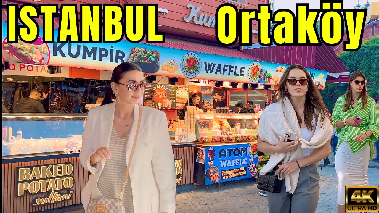 🇹🇷 Istanbul Ortakoy Hub Of Kumpir and Street Food 4K
