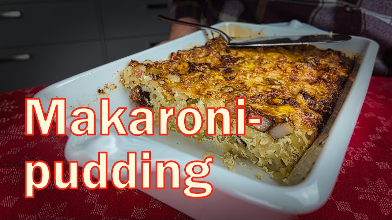 Makaronipudding - vardagsmat, restanvändning