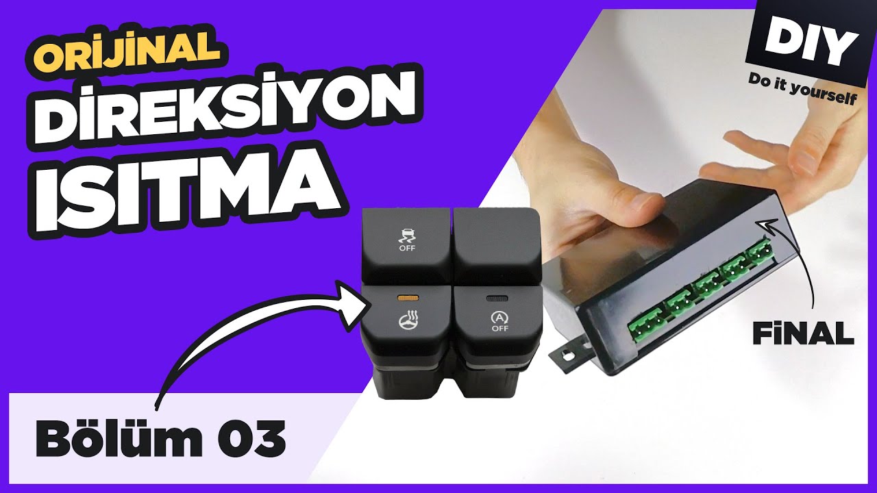 Direksiyon Isıtma Projesi | Bölüm 03 | Yeni Tuş Takımı ve Modül Montajı #kiario #direksiyon #diy
