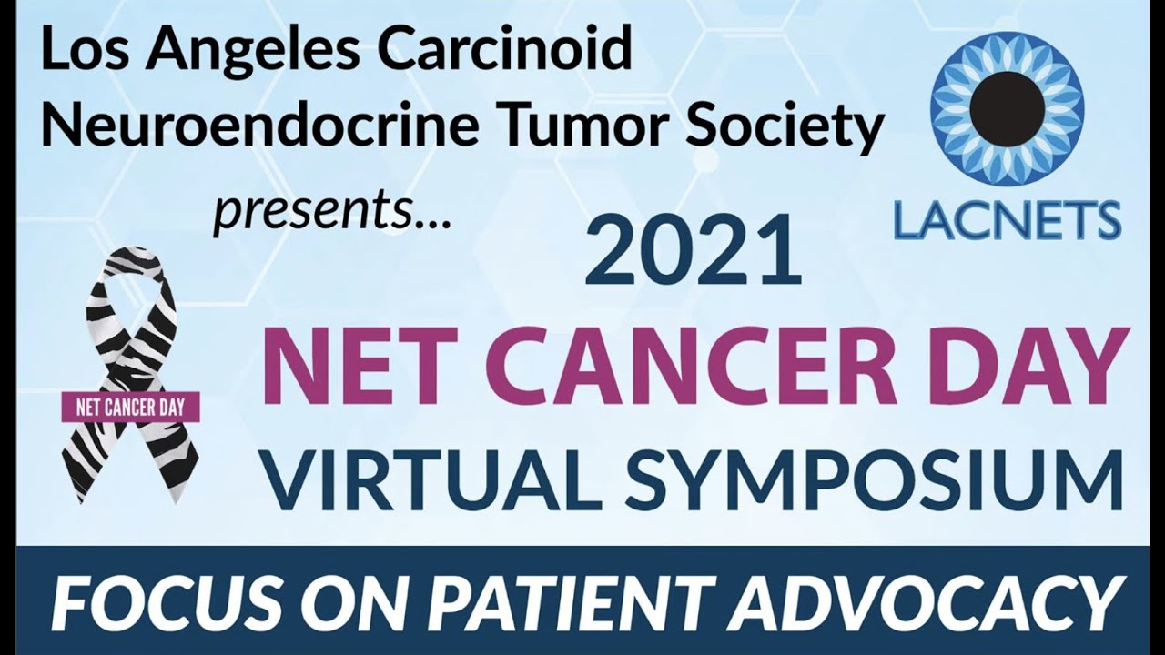 1 - Welcome Statements: 2021 Annual NET Cancer Day Virtual Symposium