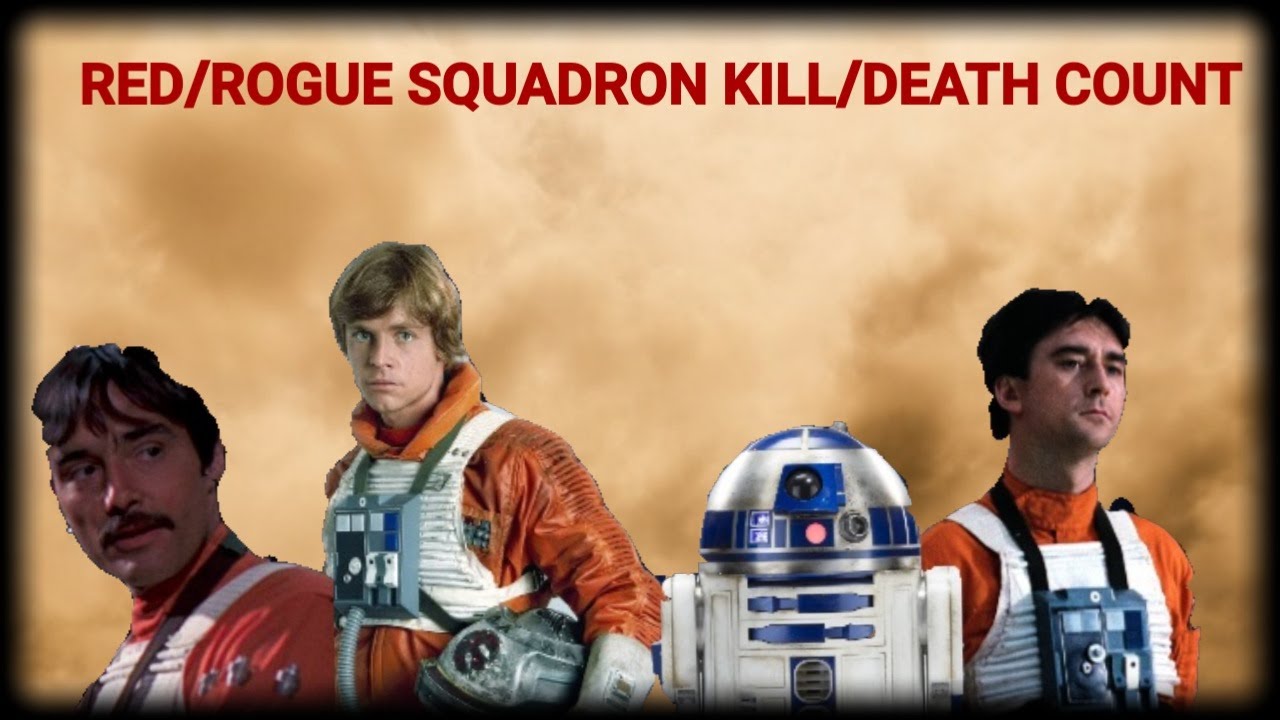 Star Wars Red Squadron kill/death count