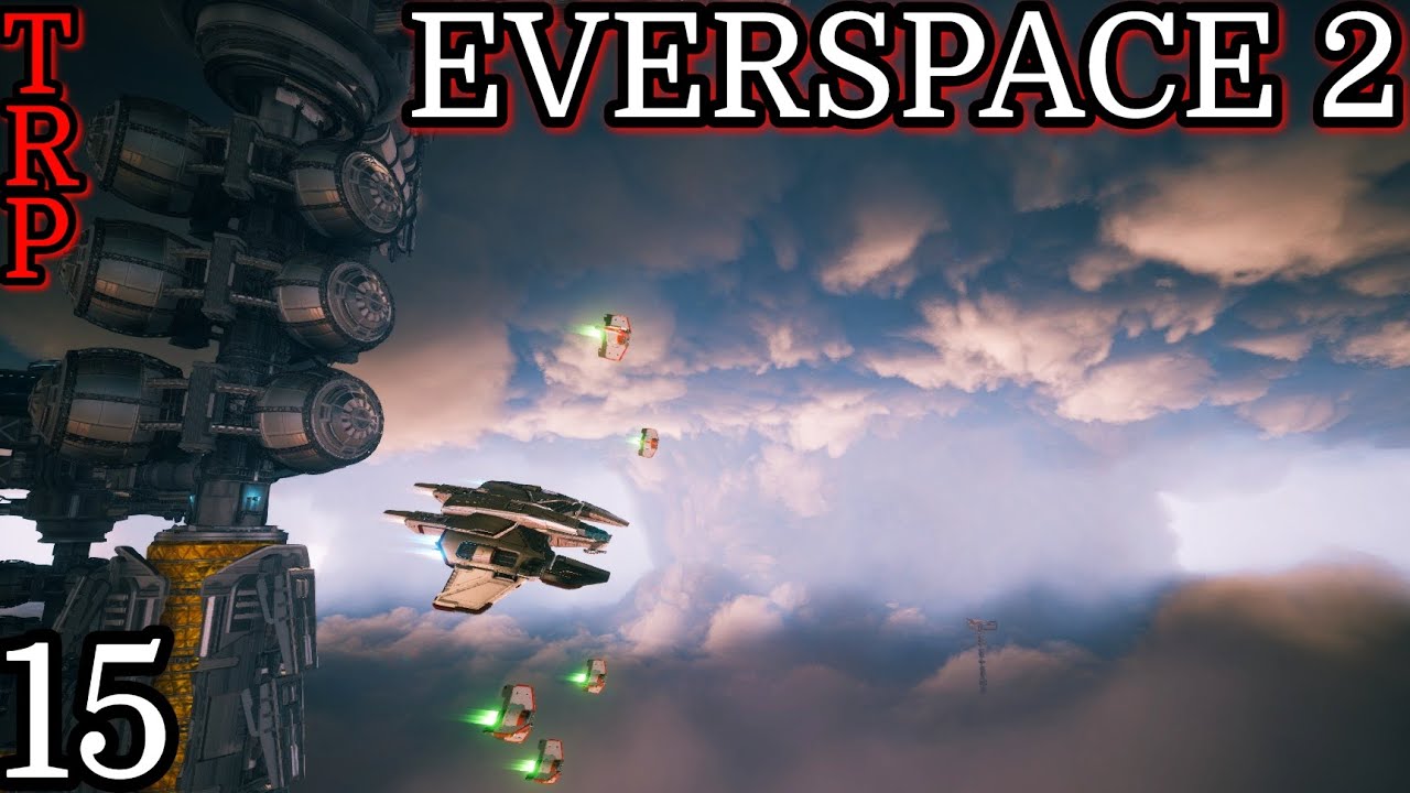 EVERSPACE 2: Walkthrough - Guide | PT15 | The Vortex PT2 | Full Game