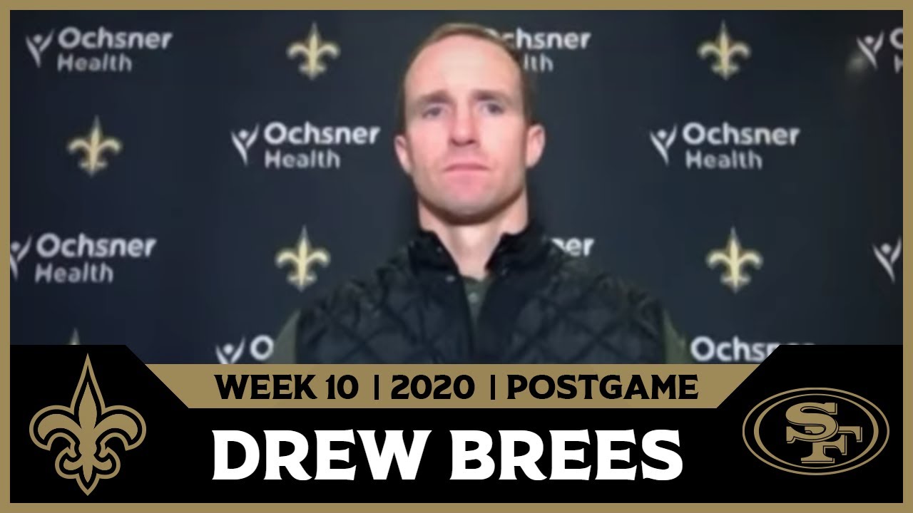 Drew Brees on Injury after Win | Saints-49ers Postgame | Week 10 2020