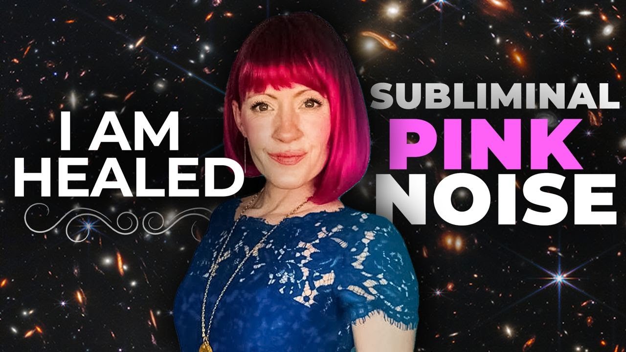 Pink Noise for 8 Hours w/ Affirmations - I Am Healed - Subliminal Reality Transurfing Healing Sleep