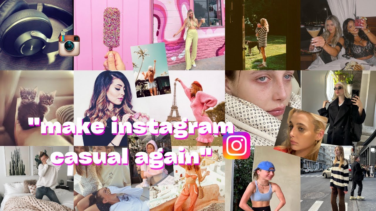 Instagram feed evolution: from oversaturated to &lsquo;casual&rsquo;