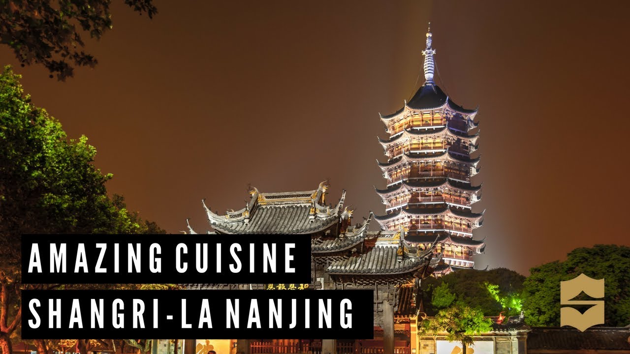 AMAZING CUISINE - SHANGRI-LA NANJING