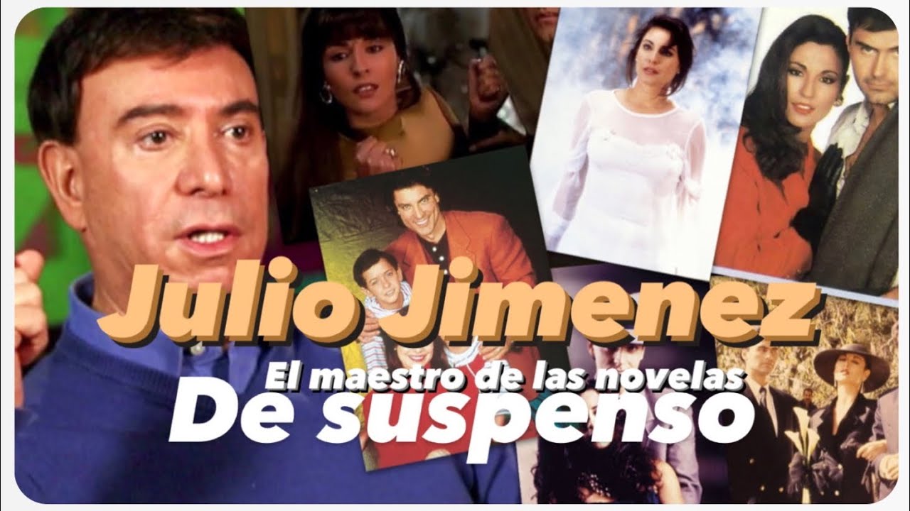 Julio Jimenez, sus mejores novelas