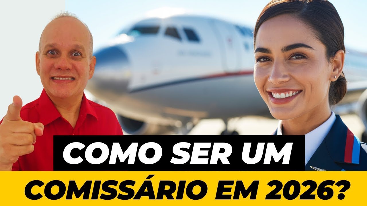Passo a Passo Completo p/ ser um Comissário 2026!