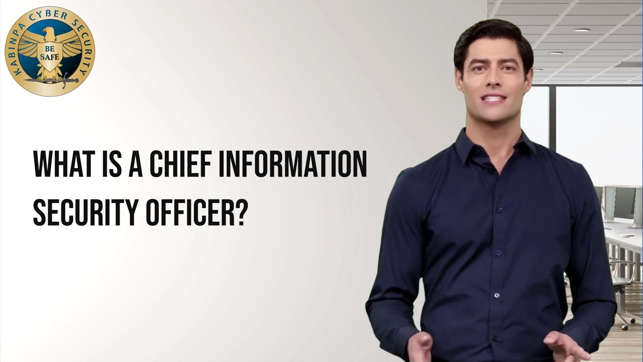 What is a Chief Information Security Officer?
